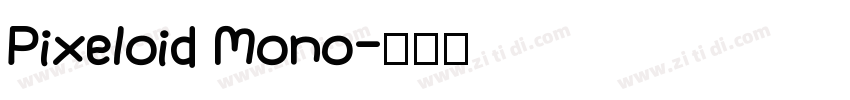 Pixeloid Mono字体转换